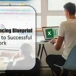 Excel Freelancing Blueprint: Excel Your Way to Remote Success