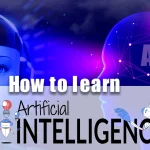 How to Learn Artificial Intelligence in 2024?