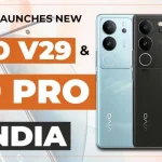 Vivo V29 and V29 Pro: Specs, Features, Price, and More