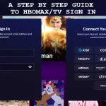 A Step-by-Step Guide to Hbomax.com/tvsignin