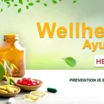 Wellhealth Ayurvedic Health Tips For a Better Lifestyle