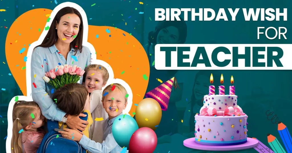 birthday wishes for teacher