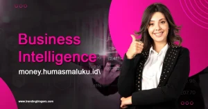 Business Intelligence Money.humasmaluku.id