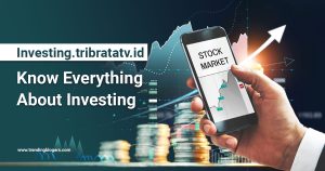 Investing.tribratatv.id