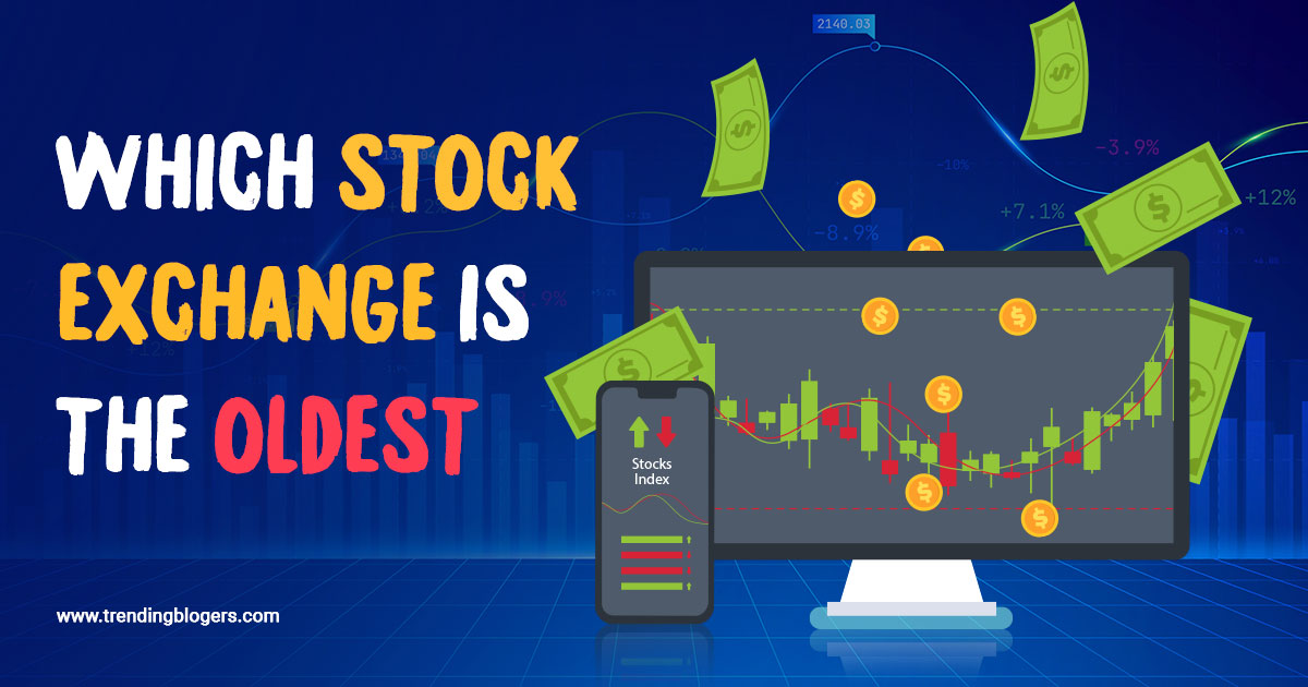 Read more about the article Which Stock Exchange is the Oldest?