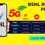 BSNL Recharge Plan 2024: Latest Offers and Benefits