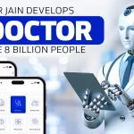 Former BharatPe CPO Ankur Jain Develops AI Doctor to Serve 8 Billion People