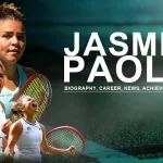 Jasmine Paolini: Biography, Career, News, Achievements and More