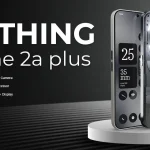 Discover the Hidden Features of the Nothing Phone 2a Plus