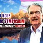 Will Powell’s Speech at Jackson Hole Economic Symposium Lead to Fed Cut in September? 