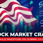 US Stock Market Crash: What Should Investors Do During US Recession?